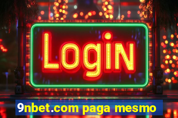 9nbet.com paga mesmo